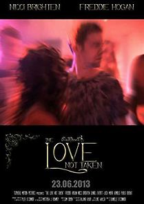 Watch The Love Not Taken