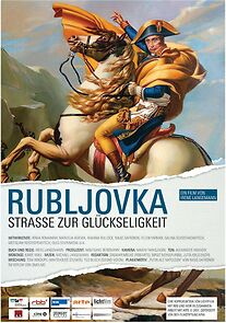 Watch Rubljovka - Straße zur Glückseligkeit