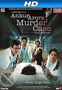 Watch Ankur Arora Murder Case
