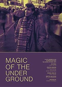 Watch Magic of the Underground