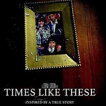 Watch Times Like These