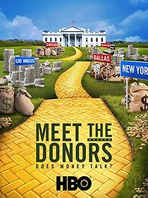Watch Meet the Donors: Does Money Talk?