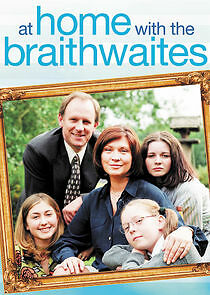 Watch At Home with the Braithwaites