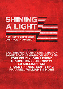 Watch Shining a Light: A Concert for Progress on Race in America