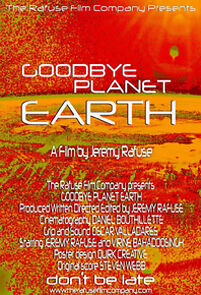 Watch Good Bye Planet Earth (Short 2011)
