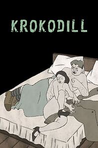 Watch Krokodill (Short 2009)