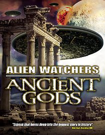 Watch Alien Watchers: Ancient Gods