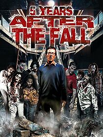 Watch 5 Years After the Fall