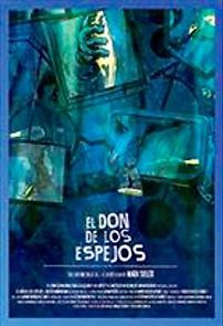 Watch El don de los espejos