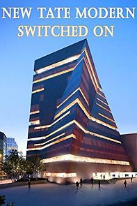 Watch New Tate Modern Switched On