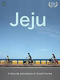 Watch Jeju: A Bicycle Adventure in South Korea