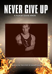 Watch Never Give Up 3D (Short 2011)