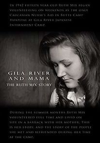 Watch Gila River and Mama: The Ruth Mix Story