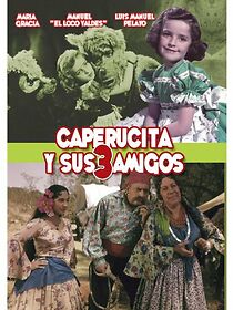Watch Caperucita y sus tres amigos