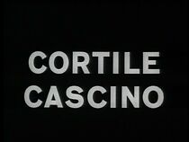 Watch Cortile Cascino