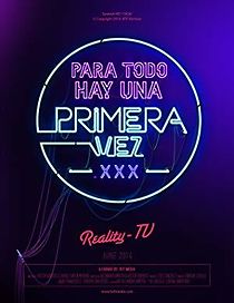 Watch Para todo hay una primera vez