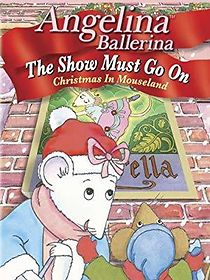 Watch Angelina Ballerina: The Show Must Go On