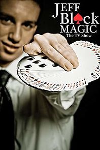 Watch Jeff Black Magic: The TV Show