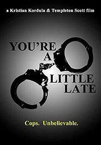 Watch You're a Little Late