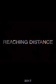 Watch Reaching Distance