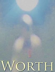 Watch Worth