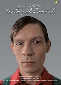 Watch Der letzte Blick war Liebe