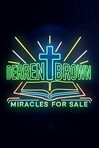 Watch Derren Brown: Miracles for Sale