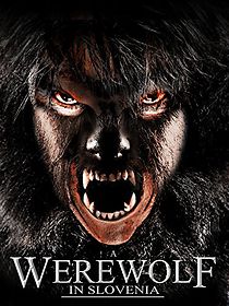 Watch A Werewolf in Slovenia