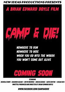 Watch Camp and Die!