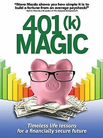 Watch 401(k) Magic