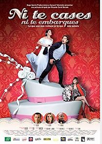 Watch Ni te cases ni te embarques