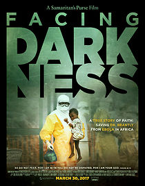 Watch Samaritan's Purse presents Facing Darkness