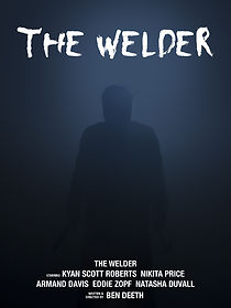 Watch The Welder