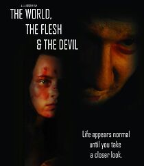 Watch The World, the Flesh & the Devil (Short 2011)