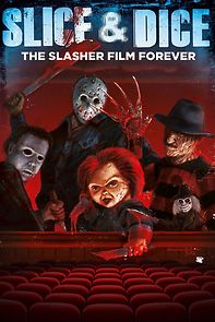 Watch Slice and Dice: The Slasher Film Forever
