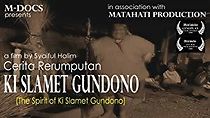 Watch The Spirit of Ki Slamet Gundono