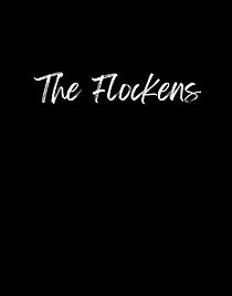 Watch The Flockens