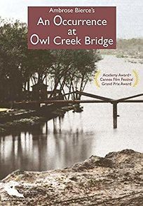 Watch Occurrence at Owl Creek Bridge