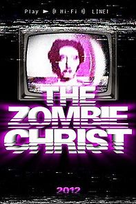 Watch The Zombie Christ
