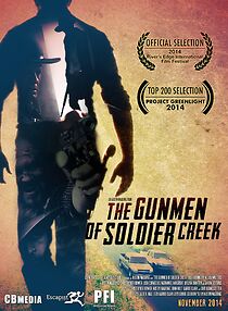 Watch The Gunmen of Soldier Creek (Short 2014)
