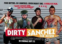 Watch Dirty Sanchez: The Movie
