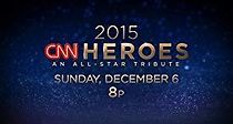 Watch The 9th Annual CNN Heroes: An All-Star Tribute
