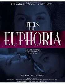 Watch Feels Like Euphoria