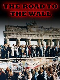 Watch The Road to the Wall (Short 1962)
