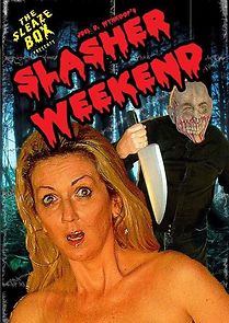 Watch Joel D. Wynkoop's Slasher Weekend