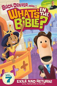Watch What's in the Bible? Vol 7: Exile and Return