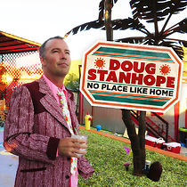 Watch Doug Stanhope: No Place Like Home