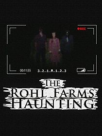 Watch The Rohl Farms Haunting