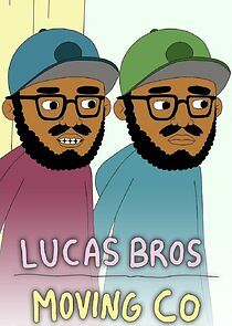 Watch Lucas Bros. Moving Co.