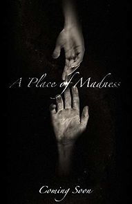 Watch A Place of Madness